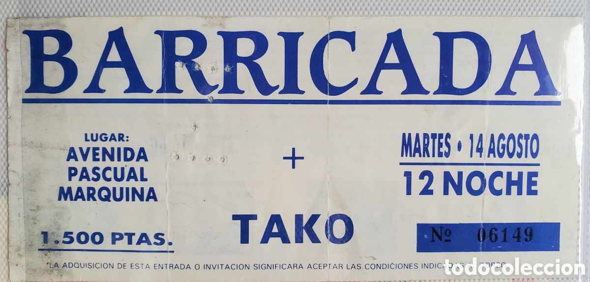 Entradas antiguas de conciertos: Entrada usada .BARRICADA + TAKO . - Foto 1