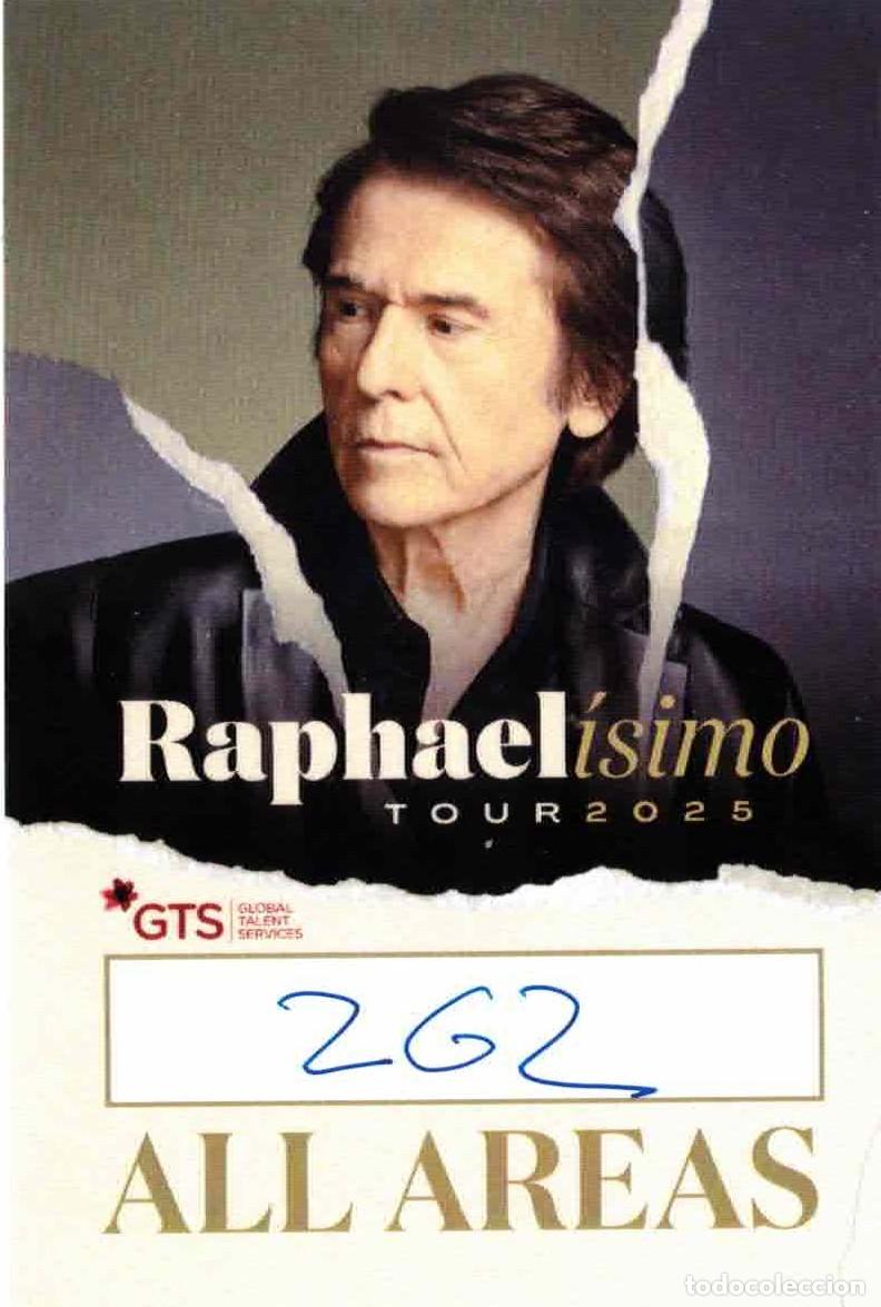 Entradas antiguas de conciertos: BACK STAGE - BACKSTAGE - CONCIERTO RAPHAEL - ZARAGOZA - 2025 - Foto 1