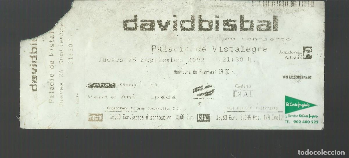 Entradas antiguas de conciertos: ENTRADA DAVID BISBAL - Foto 1