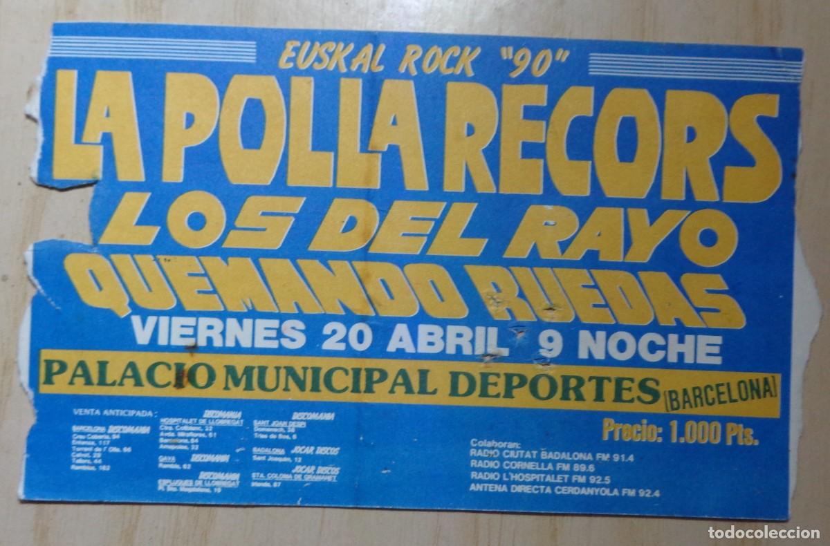 Entradas antiguas de conciertos: ENTRADA CONCIERTO LA POLLA RECORDS - Foto 1