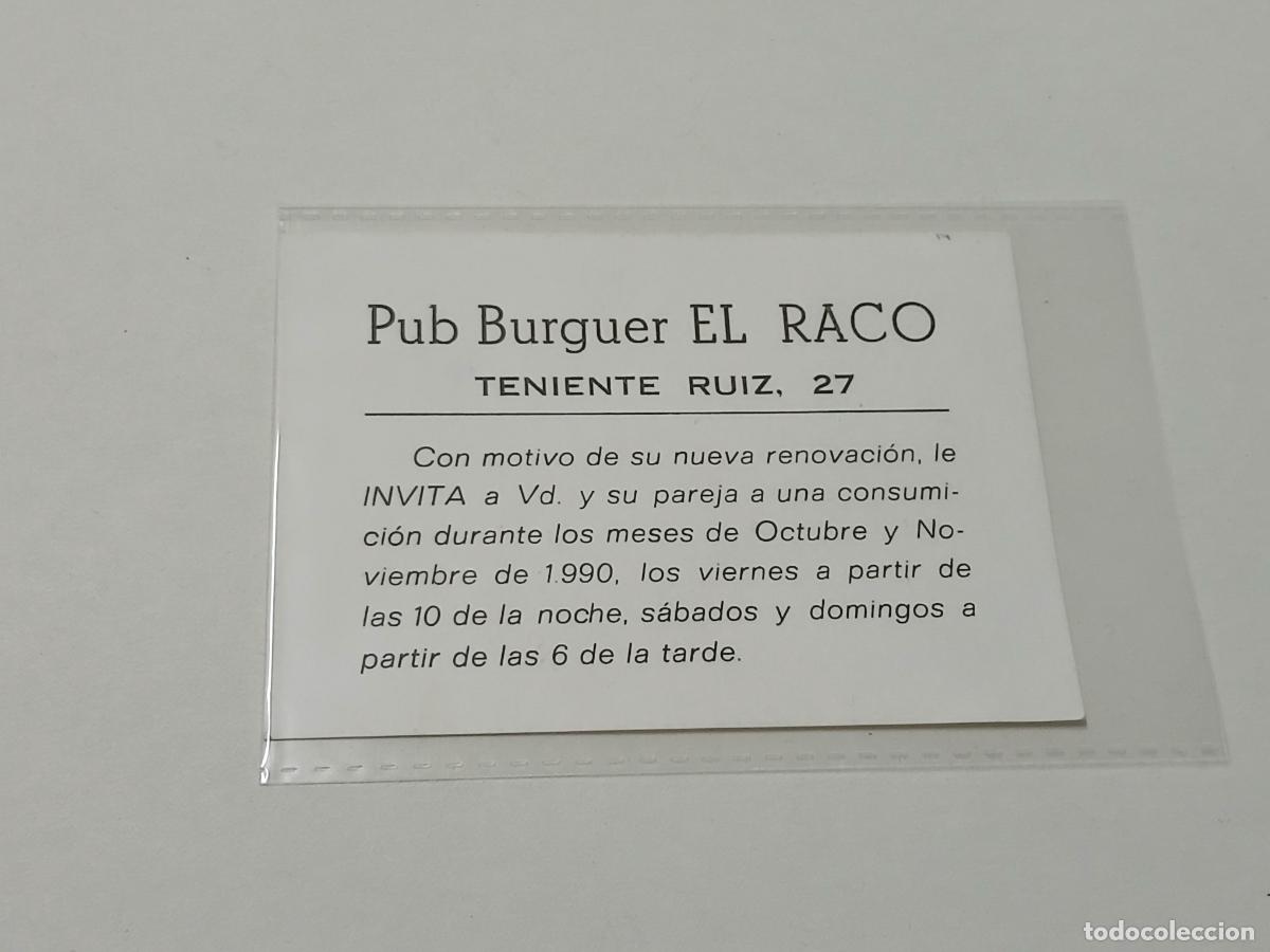 Entradas Antiguas de Conciertos: Invitaci&oacute;n Pub Burguer El Raco, Elche, 1990