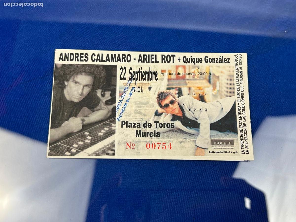 Entradas Antiguas de Conciertos: ENTRADA CONCIERTO ANDRES CALAMARO ARIEL ROT
