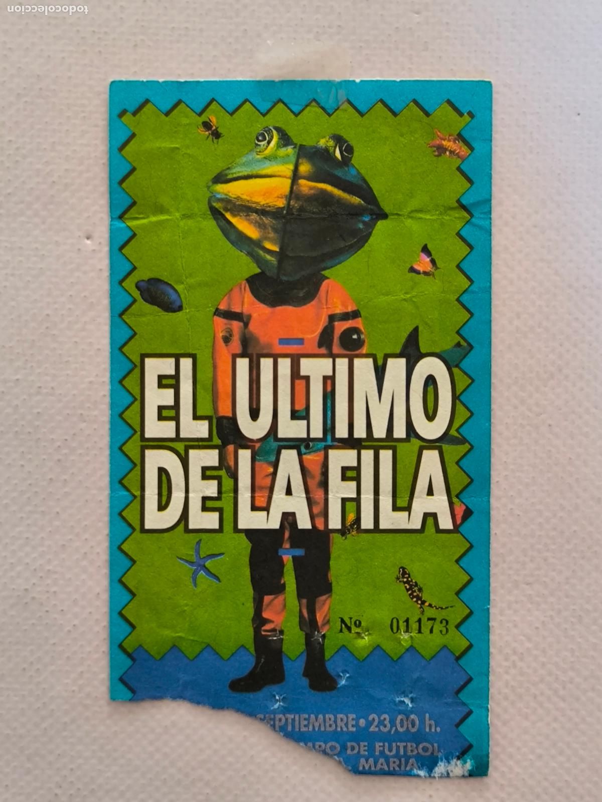 Entradas Antiguas de Conciertos: ENTRADA DE CONCIERTO EL ULTIMO DE LA FILA - SEPTIEMBRE (9T)