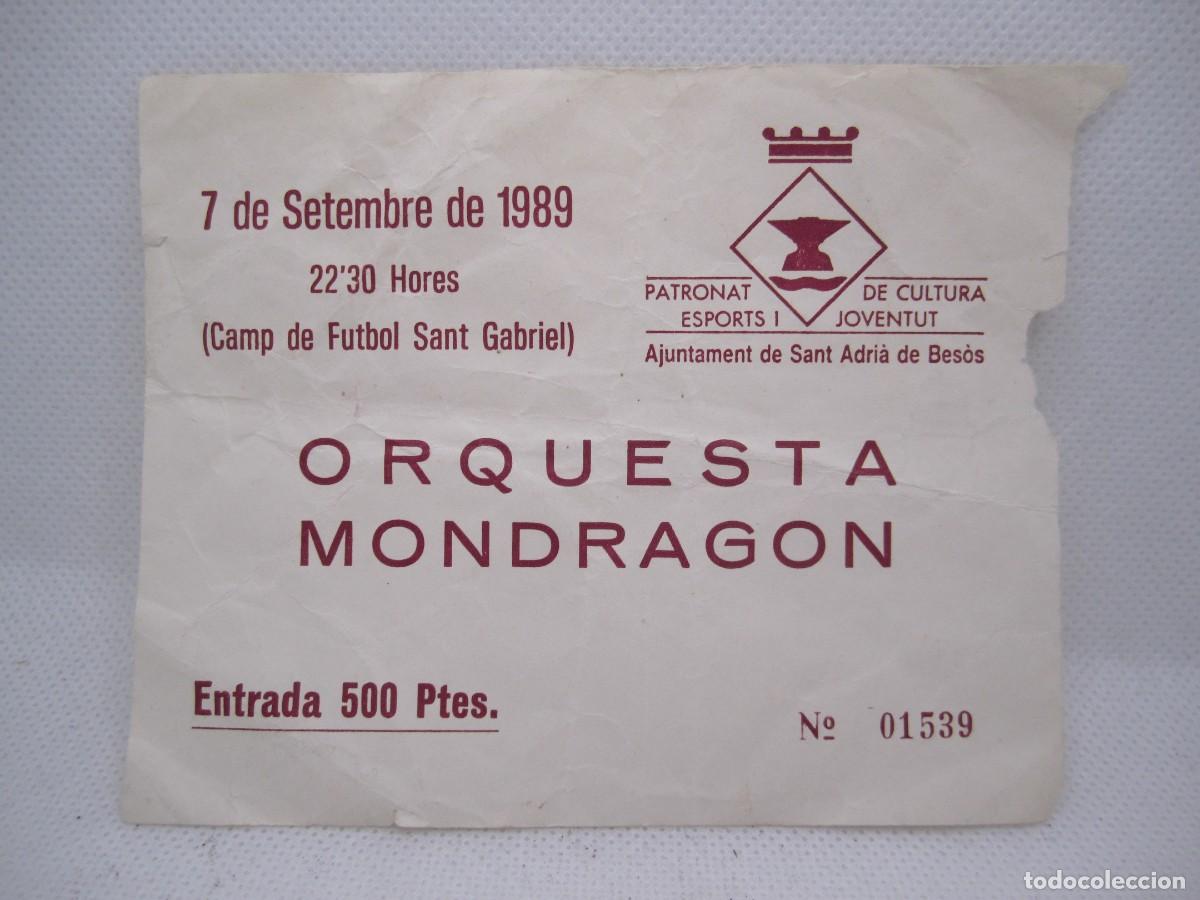Entradas Antiguas de Conciertos: entrada orquesta mondragon 1989 ajuntament sant adria de besos