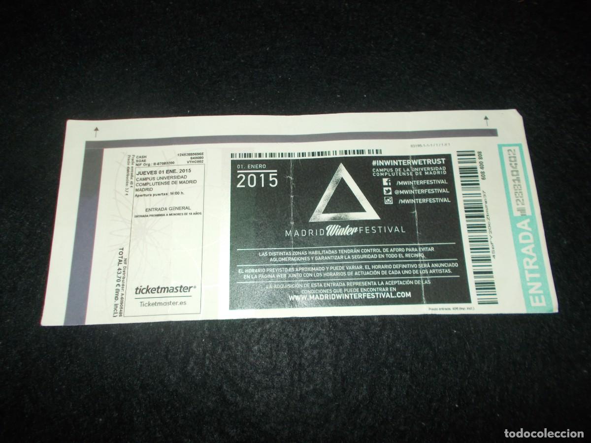 Entradas Antiguas de Conciertos: Entrada Concierto MADRID WINTER FESTIVAL 2015. Campus Universidad Complutense. M&uacute;sica