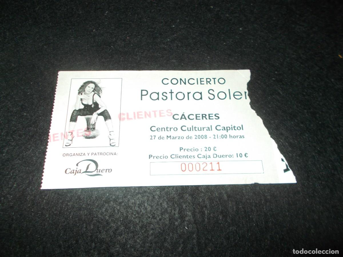 Entradas Antiguas de Conciertos: Entrada Concierto PASTORA SOLER. Centro Cultural Capitol C&aacute;ceres 2008. M&uacute;sica