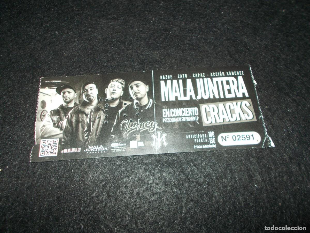 Entradas Antiguas de Conciertos: Entrada Concierto MALA JUNTERA, CRACKS. 2013. M&uacute;sica