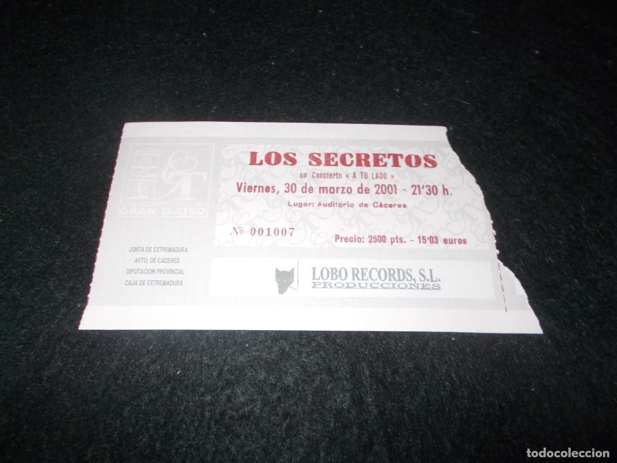 Entradas Antiguas de Conciertos: Entrada Concierto LOS SECRETOS. Auditorio C&aacute;ceres 2001. M&uacute;sica