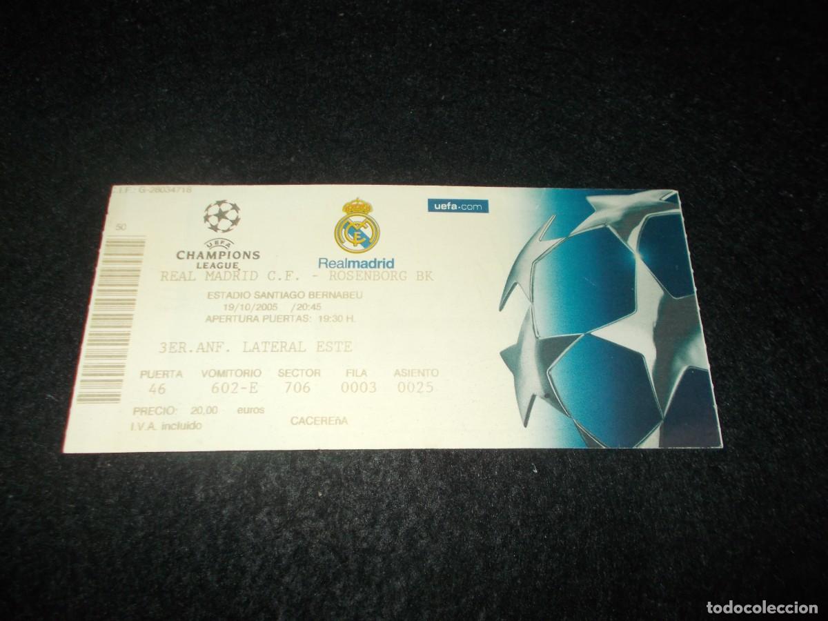 Entradas Antiguas de Conciertos: Entrada Partido Futbol REAL MADRID C.F. - ROSENBORG BK. Estadio Santiago Bernabeu 2005