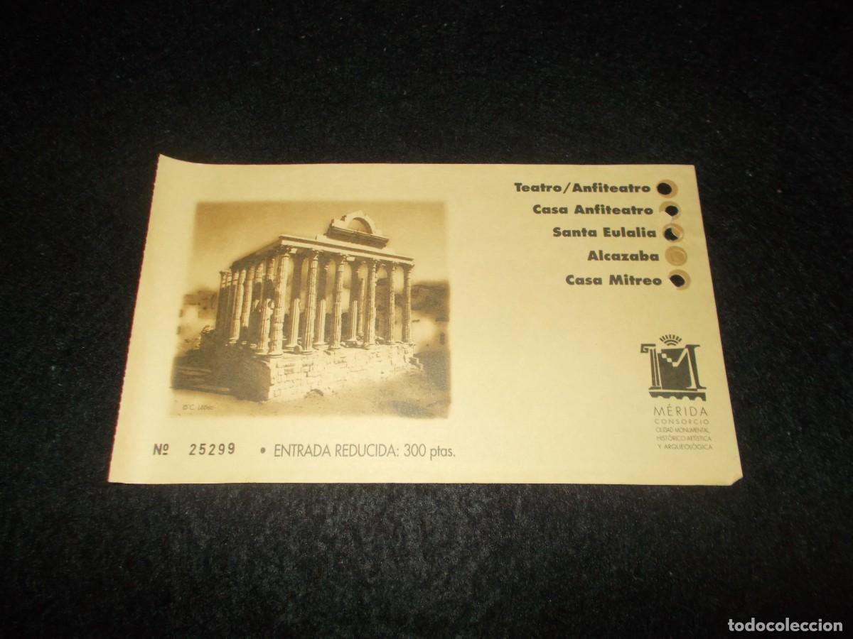 Entradas Antiguas de Conciertos: Entrada Visita Monumentos M&eacute;rida (Badajoz) Romana: Teatro Anfiteatro Santa Eulalia Alcazaba Mitreo.
