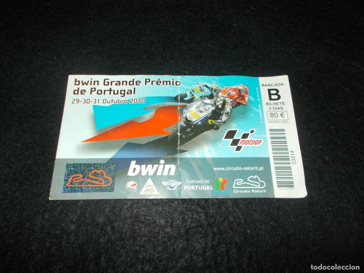 Entradas Antiguas de Conciertos: Entrada BWIN GRANDE PR&Eacute;MIO DE PORTUGAL Moto GP 2010. Circuito Estoril