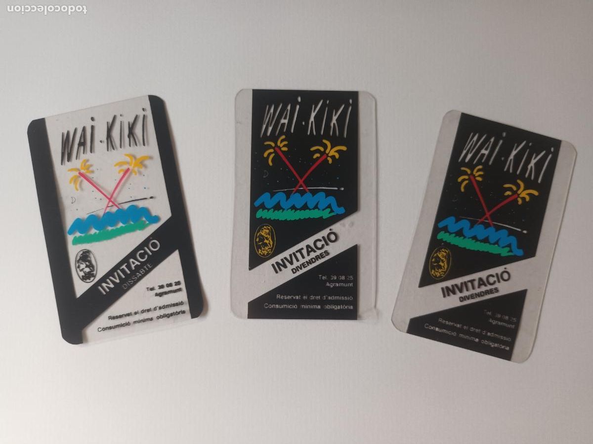 Entradas Antiguas de Conciertos: LOTE INVITACI&Oacute;N DISCOTECA WAI KIKI AGRAMUNT. Lleida