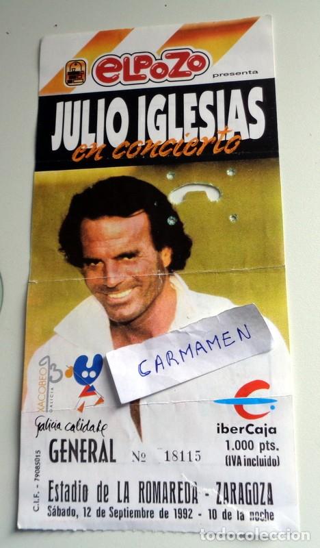 Entradas Antiguas de Conciertos: ENTRADA CONCIERTO ANTIGUA A&Ntilde;O 1992. JULIO IGLESIAS. ESTADIO LA ROMAREDA ZARAGOZA.