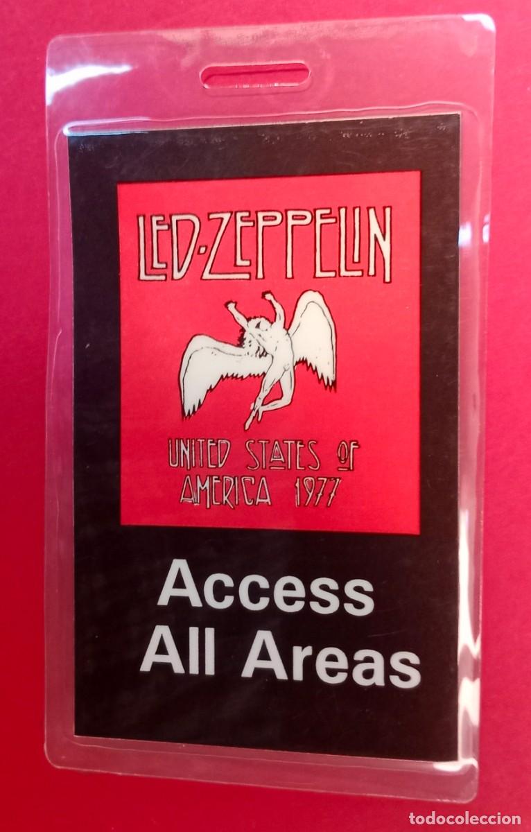 Entradas Antiguas de Conciertos: LED-ZEPPELIN - 1977 - UNITET STATES - PASE LAMINADO - ACCES ALL AREAS
