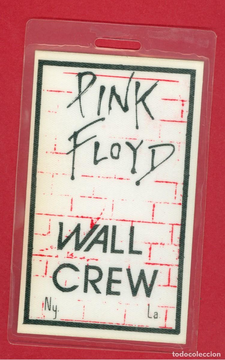 Entradas Antiguas de Conciertos: Pink Floyd - &rdquo;Wall Crew&rdquo; - Backstage Pass