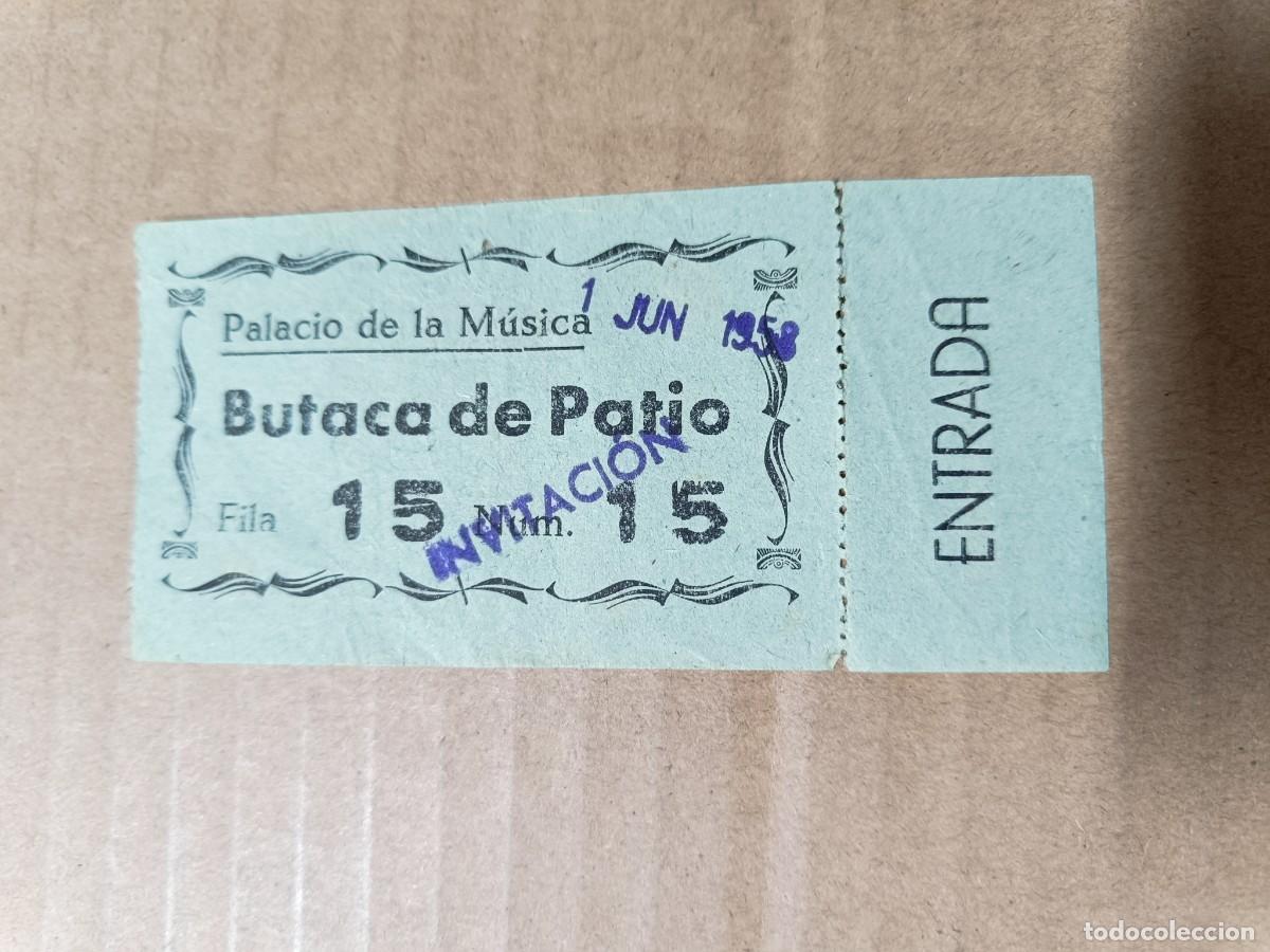Entradas Antiguas de Conciertos: ANTIGUA ENTRADA DE 1958, PALACIO DE LA MUSICA -P22