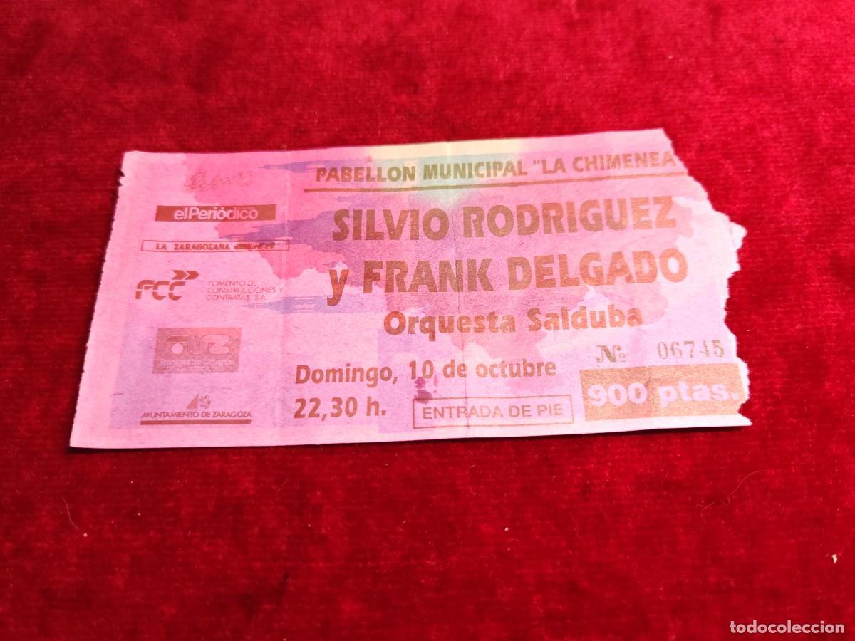 Entradas antiguas de conciertos: Entrada concierto Silvio Rodr&iacute;guez y Frank Delgado orquesta salduba pabell&oacute;n municipal la chimen