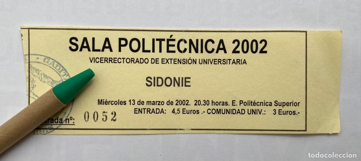 Konzert-Eintrittskarten: SIDONIE entrada concierto 2002 Sala Polit&eacute;cnica Algeciras
