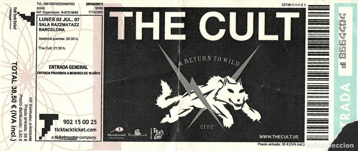 Entradas Antiguas de Conciertos: THE CULT, banda de rock. Sala Razzmatazz, Barcelona, 2 de julio de 2007. Entrada