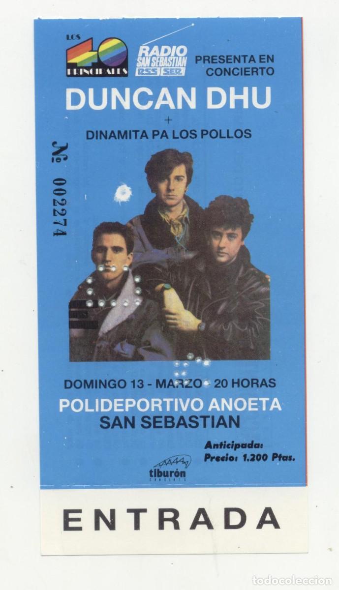 Entradas Antiguas de Conciertos: Duncan Dhu + Dinamita pa los pollos San Sebasti&aacute;n 1987