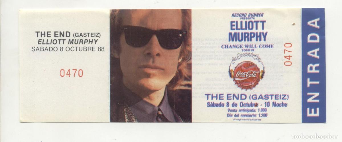 Entradas antiguas de conciertos: Elliott Murphy Vitoria 1988 Sala The End - Foto 1