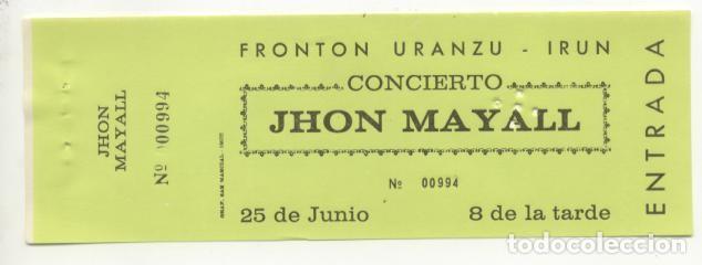 Entradas Antiguas de Conciertos: John Mayall Irun 1974 (ojo, mira c&oacute;mo est&aacute; escrito)