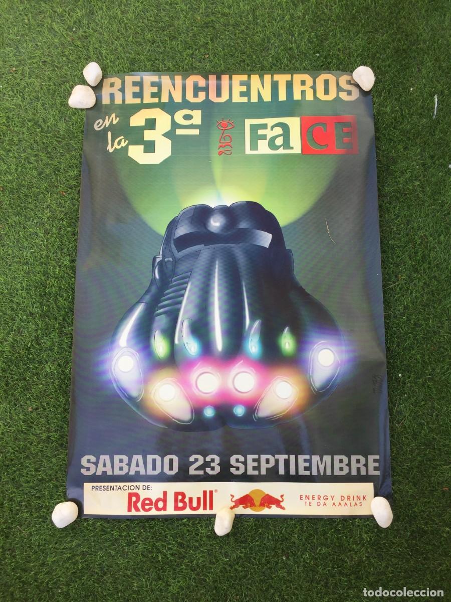Entradas Antiguas de Conciertos: CARTEL POSTER DISCOTECA THE FACE - PINEDO(VALENCIA) REENCUENTROS 3&ordf; FASE 1995 -RUTA BAKALAO DESTROY