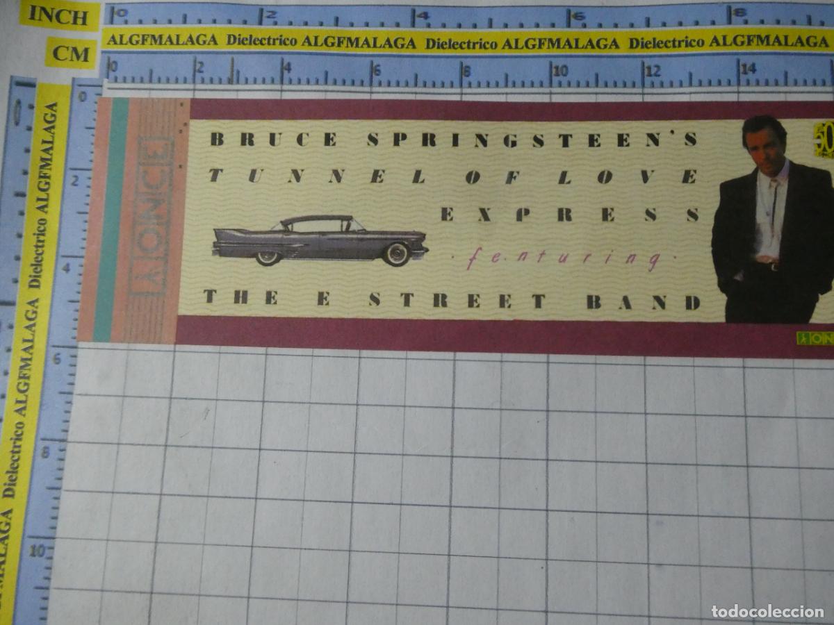 Entradas Antiguas de Conciertos: ENTRADA T&Iacute;CKET FACS&Iacute;MIL. M&Uacute;SICA CONCIERTO. BRUCE SPRINGSTEEN TUNNEL OF LOVE VICENTE CALDER&Oacute;N . 264