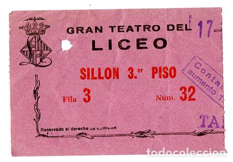 Entradas Antiguas de Conciertos: Entrada Gran Teatro del Liceo / Sillon 3 - Liceo