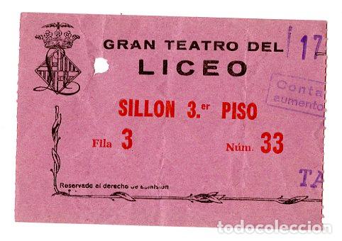 Entradas Antiguas de Conciertos: Entrada Gran Teatro del Liceo, Sill&oacute;n - Liceo