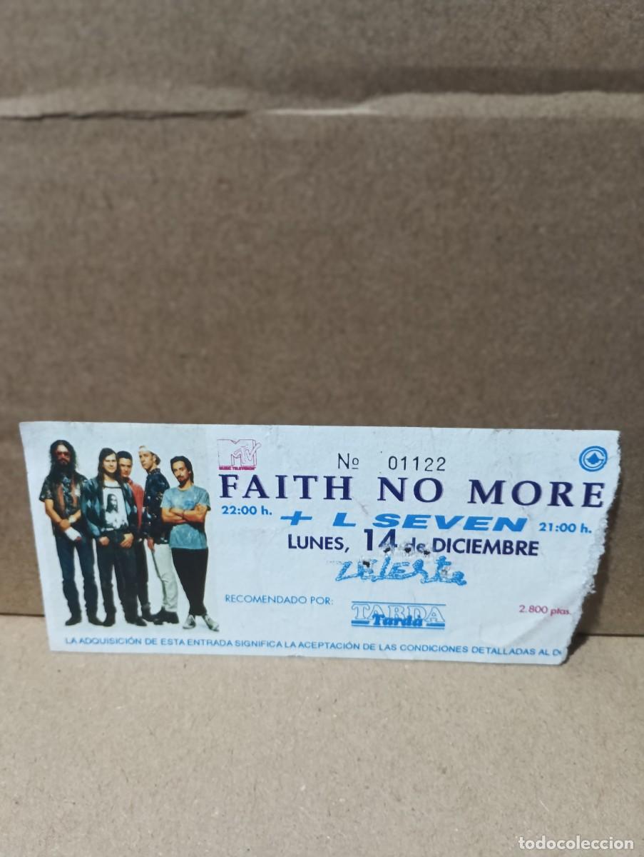 Tickets for concerts: FAITH NO MORE + L7 - ZELESTE - ENTRADA.