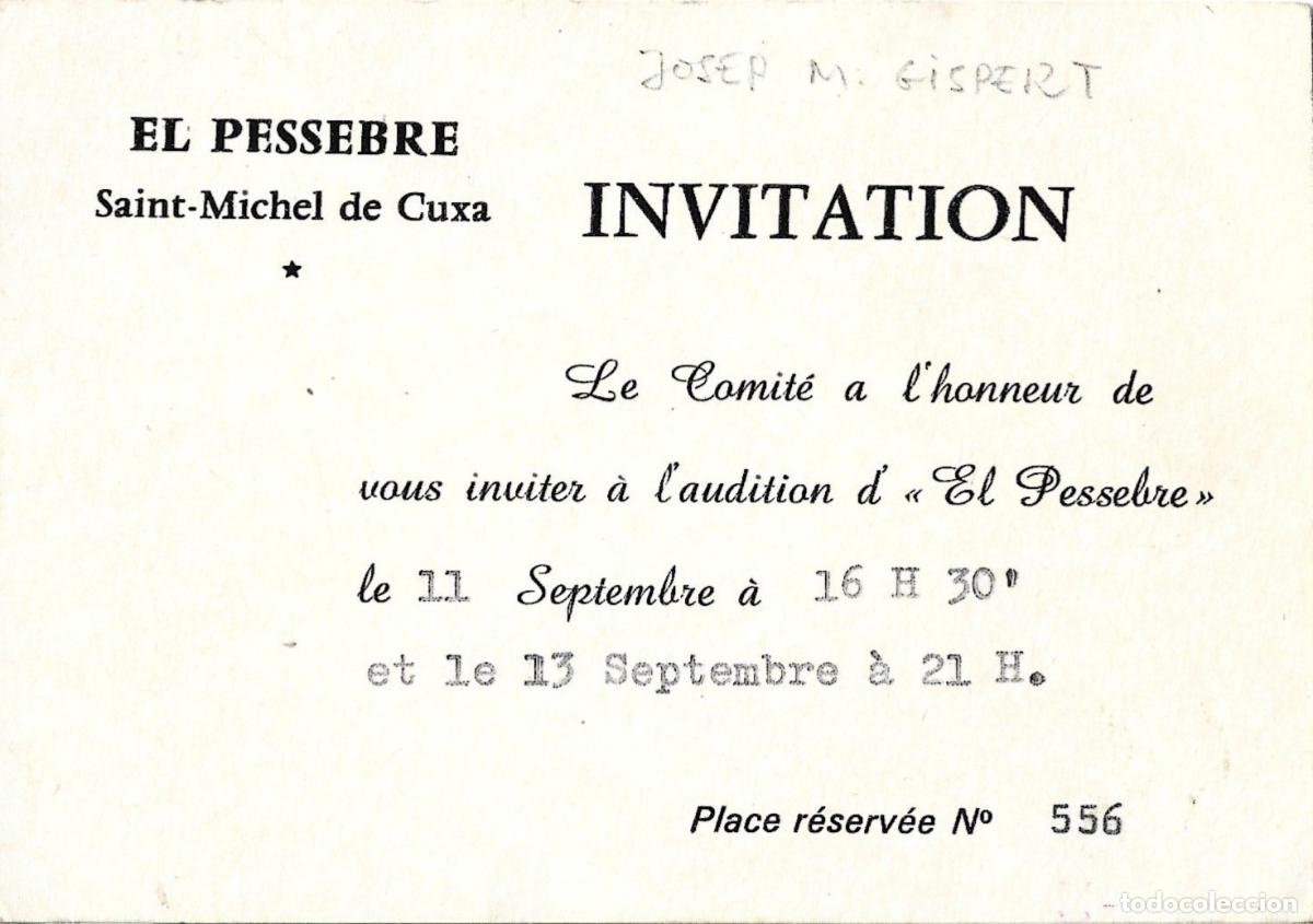 Entradas Antiguas de Conciertos: PAU CASALS-EL PESSEBRE-SAINT MICHEL DE CUXA-AUDICI&Oacute; DE L`11 DE SETEMBRE 1966-