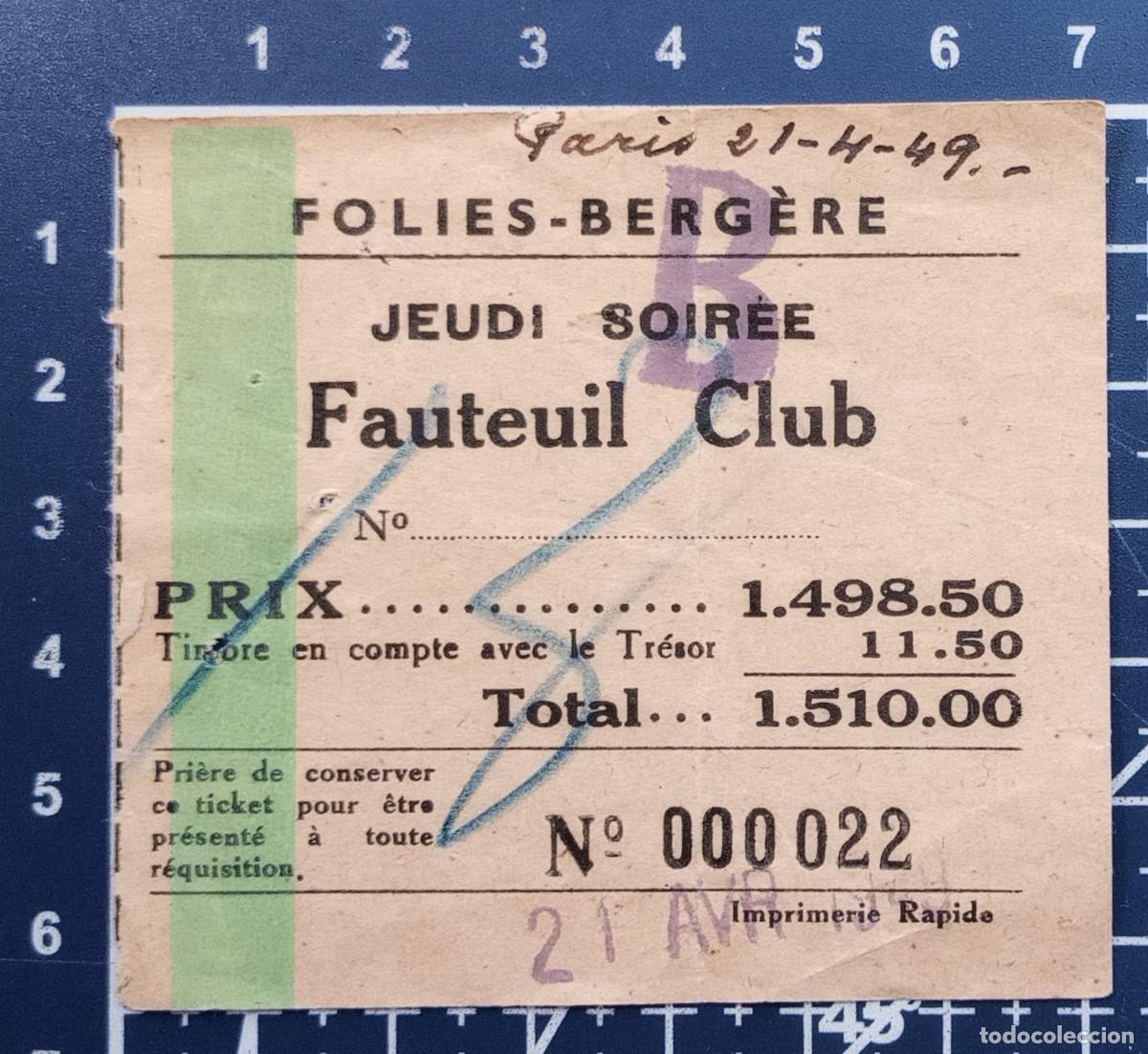 Billets de concerts: ENTRADA/TIQUET - FOLIES-BERGERE - PARIS - 1949