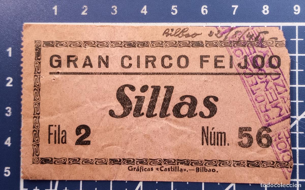Konzert-Eintrittskarten: ENTRADA/TIQUET - GRAN CIRCO FEIJOO - BILBAO - 1945