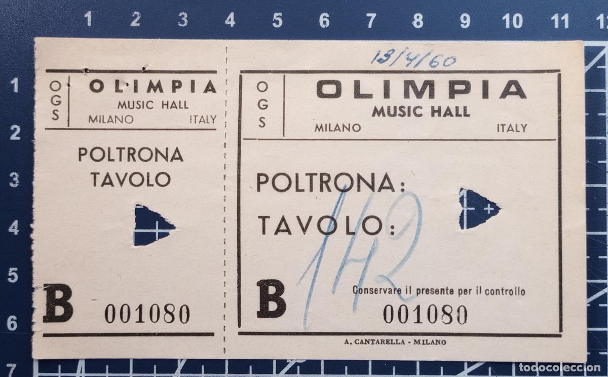 Konzert-Eintrittskarten: ENTRADA/TIQUET - OLIMPIA MUSIC HALL - MILANO - 1960