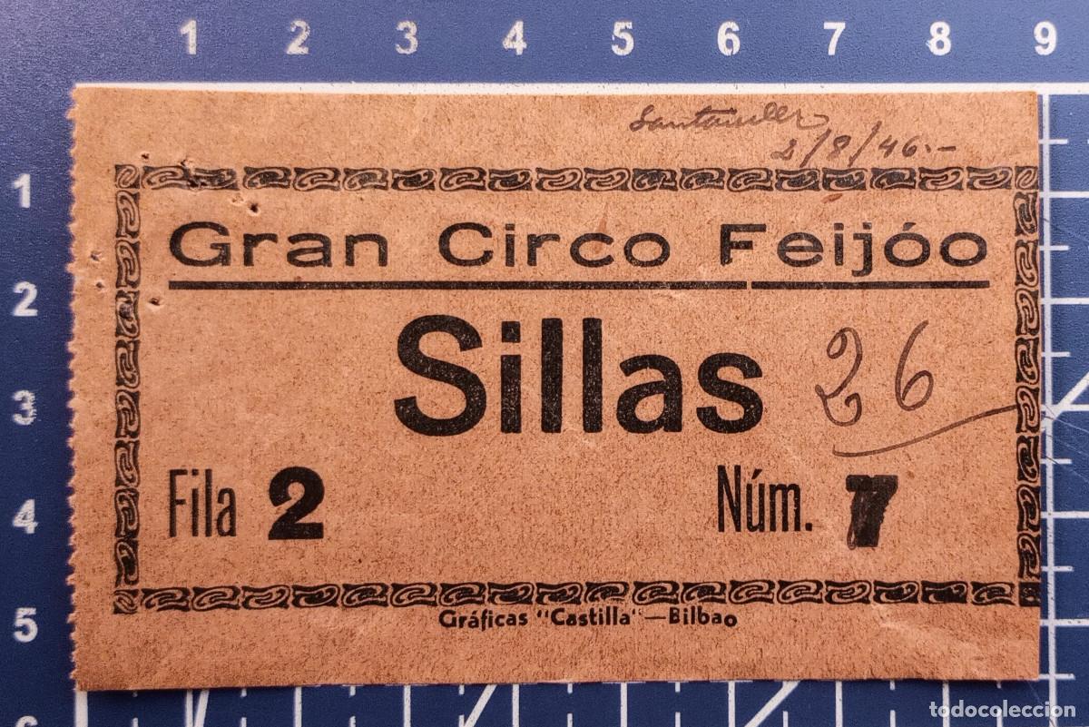 Konzert-Eintrittskarten: ENTRADA/TIQUET - GRAN CIRCO FEIJOO - SANTANDER - 1946