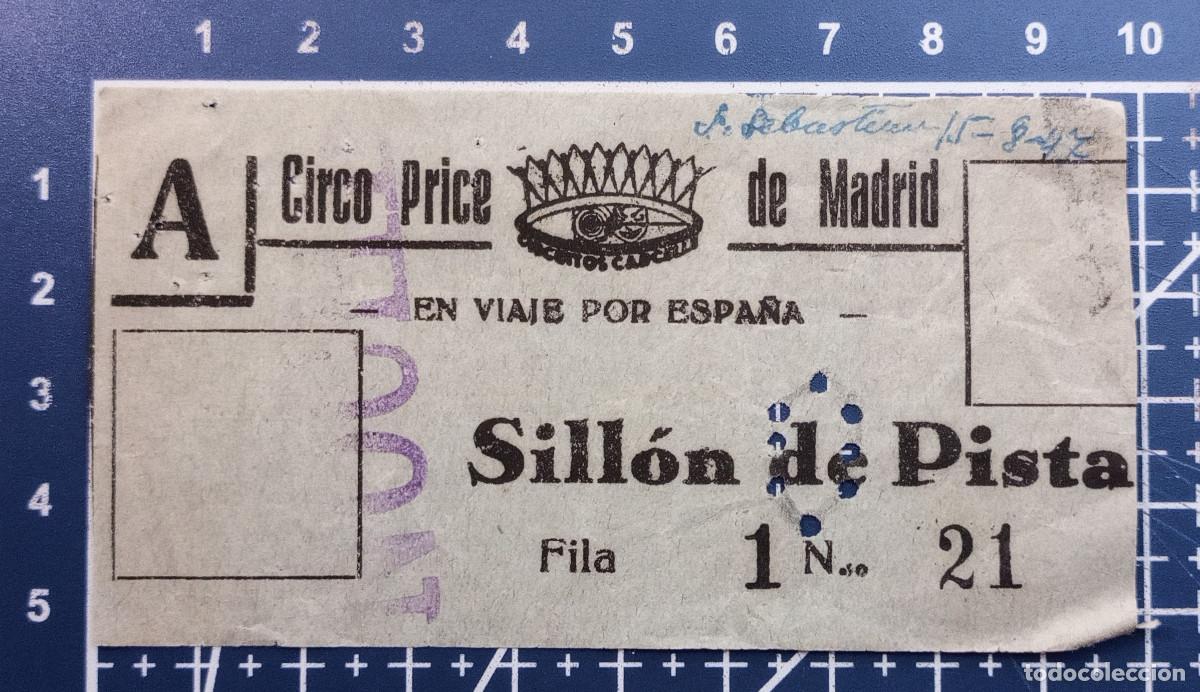 Konzert-Eintrittskarten: ENTRADA/TIQUET - CIRCO PRICE DE MADRID EN VIAJE POR ESPA&Ntilde;A - SAN SEBASTIAN - 1947