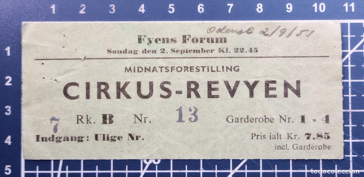 Konzert-Eintrittskarten: ENTRADA/TIQUET - CIRKUS-REVYEN - ODENSE - 1951