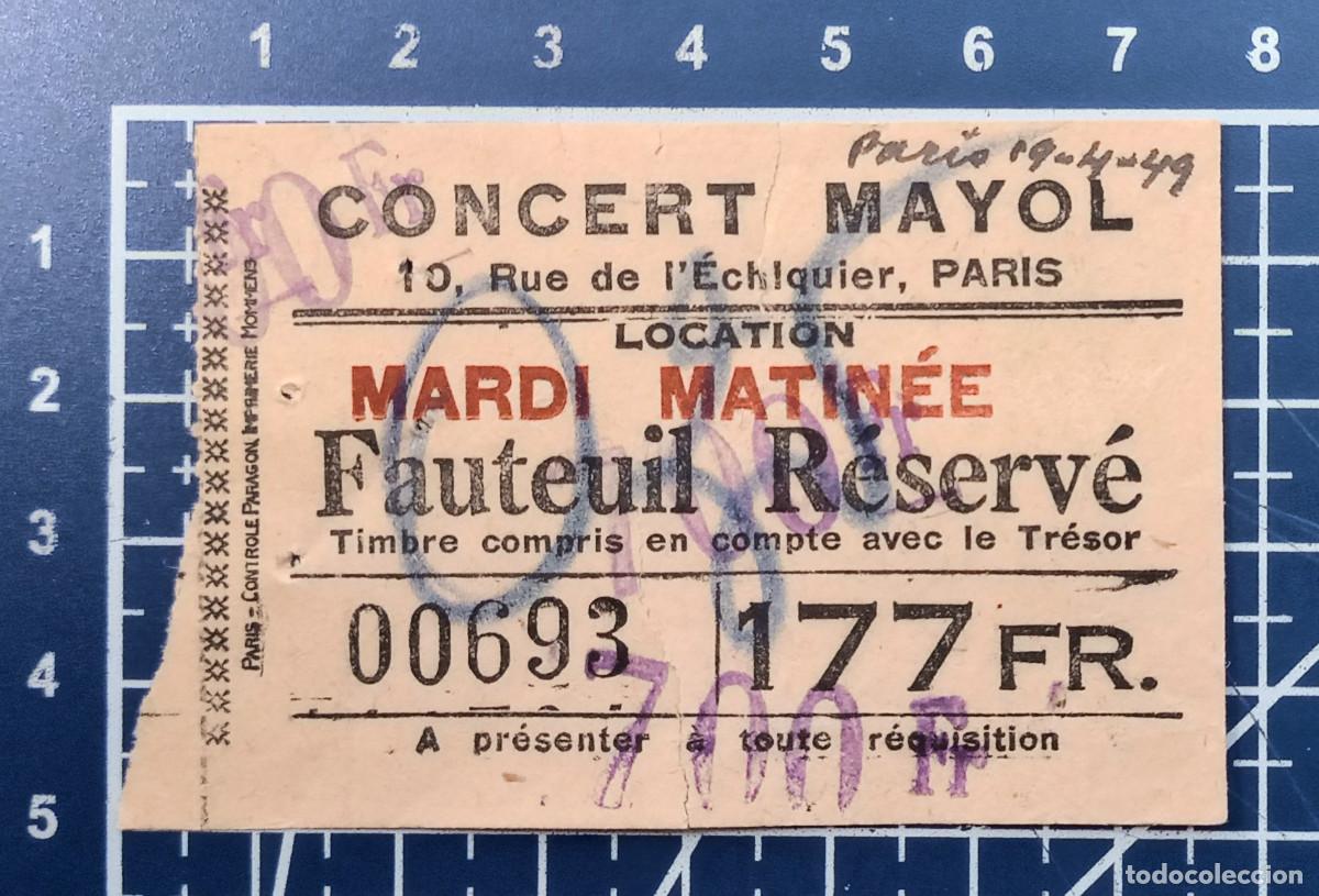 Konzert-Eintrittskarten: ENTRADA/TIQUET - CONCERT MAYOL - PARIS - 1949