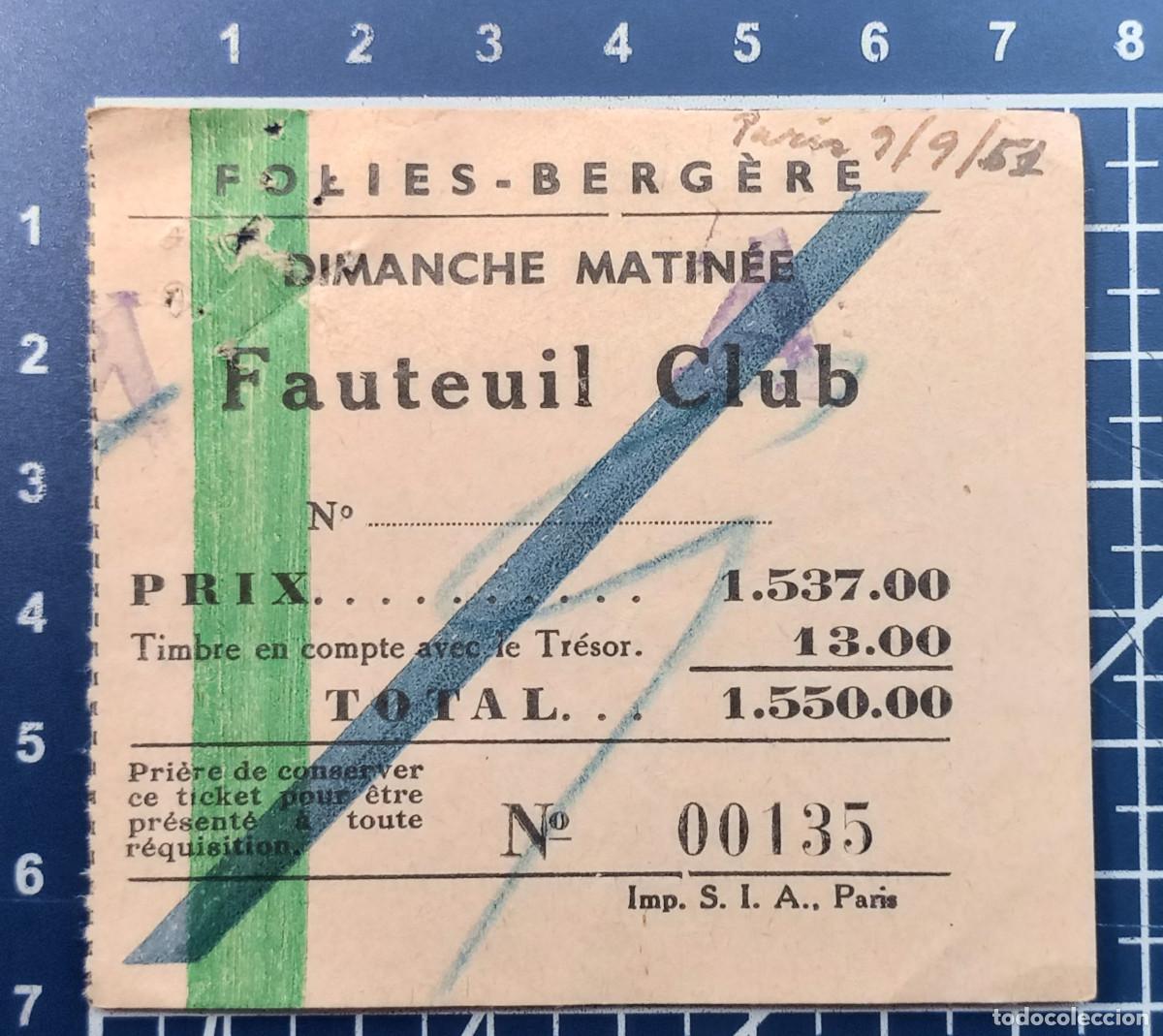 Konzert-Eintrittskarten: ENTRADA/TIQUET - FOLIES-BERGERE - PARIS - 1951