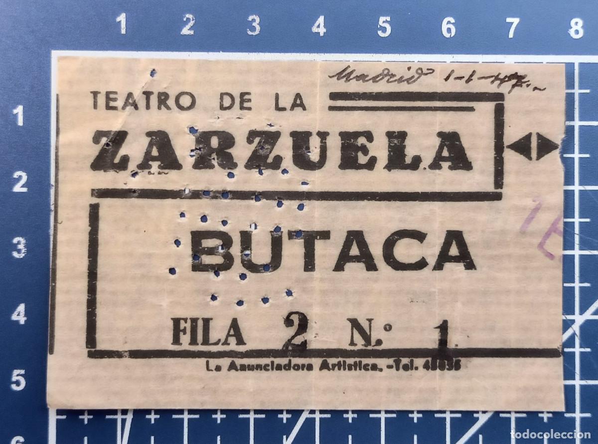 Konzert-Eintrittskarten: ENTRADA/TIQUET - TEATRO DE LA ZARZUELA - MADRID - 1947