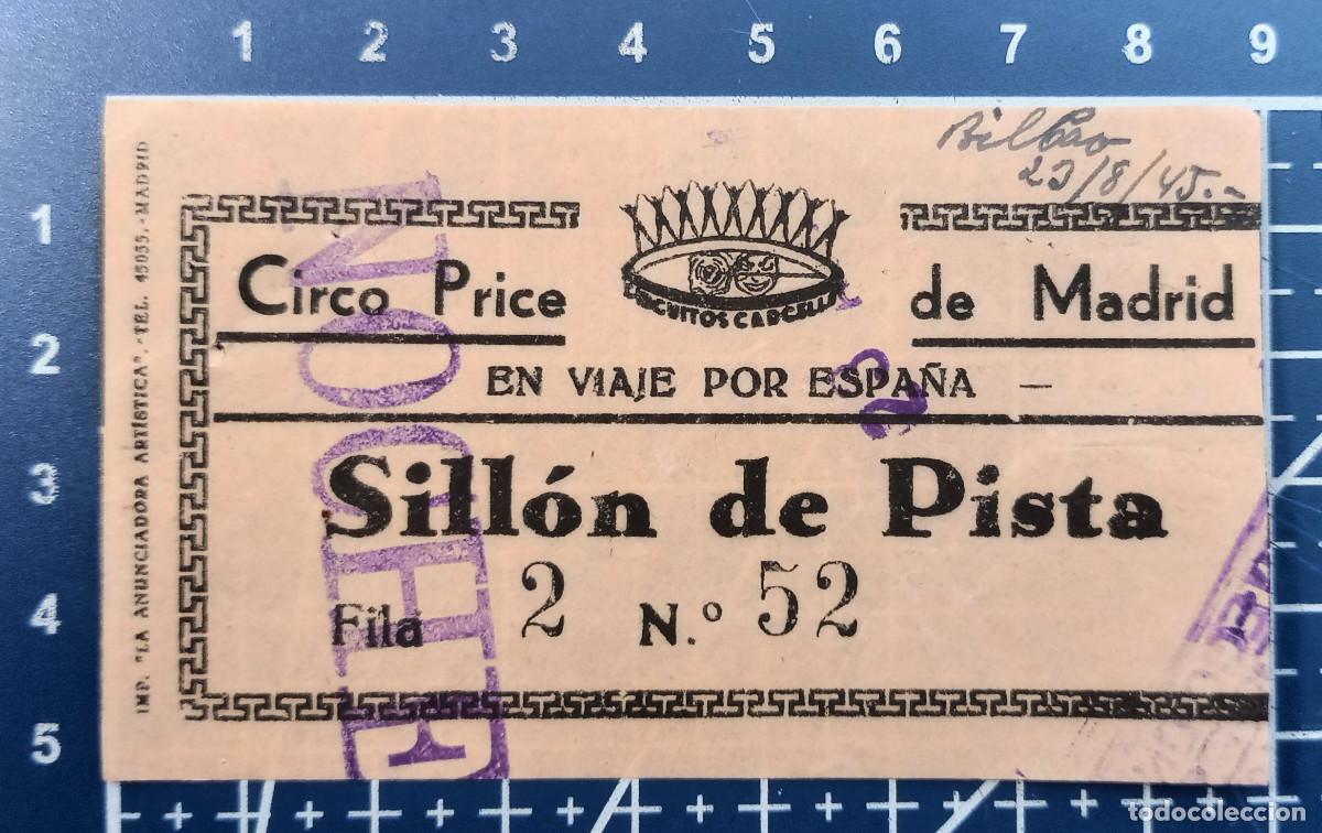 Konzert-Eintrittskarten: ENTRADA/TIQUET - CIRCO PRICE DE MADRID EN VIAJE POR ESPA&Ntilde;A - BILBAO 1945