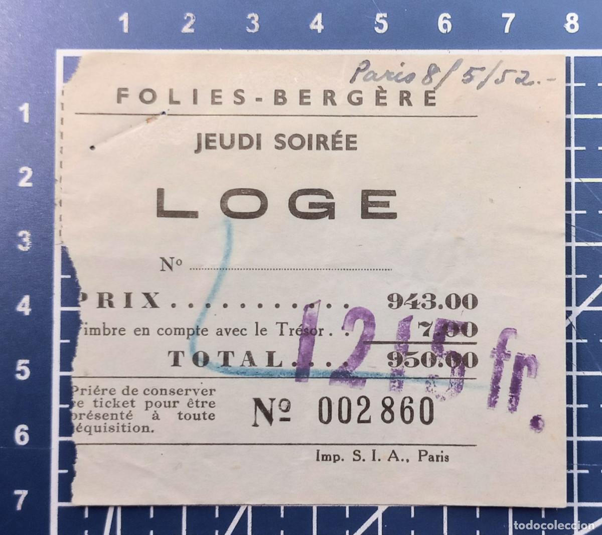 Konzert-Eintrittskarten: ENTRADA/TIQUET - FOLIES-BERGERE - PARIS - 1952