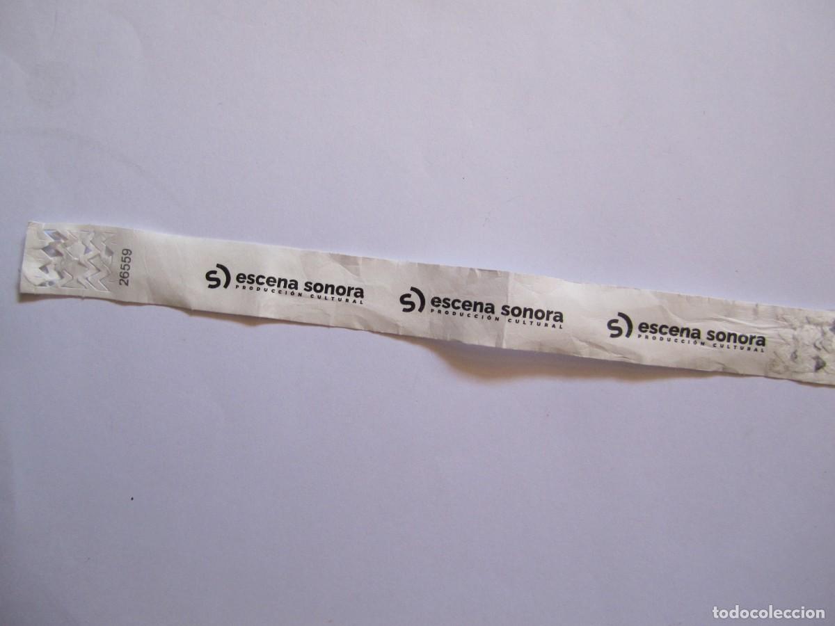 Entradas antiguas de conciertos: pulsera entrada escena sonora