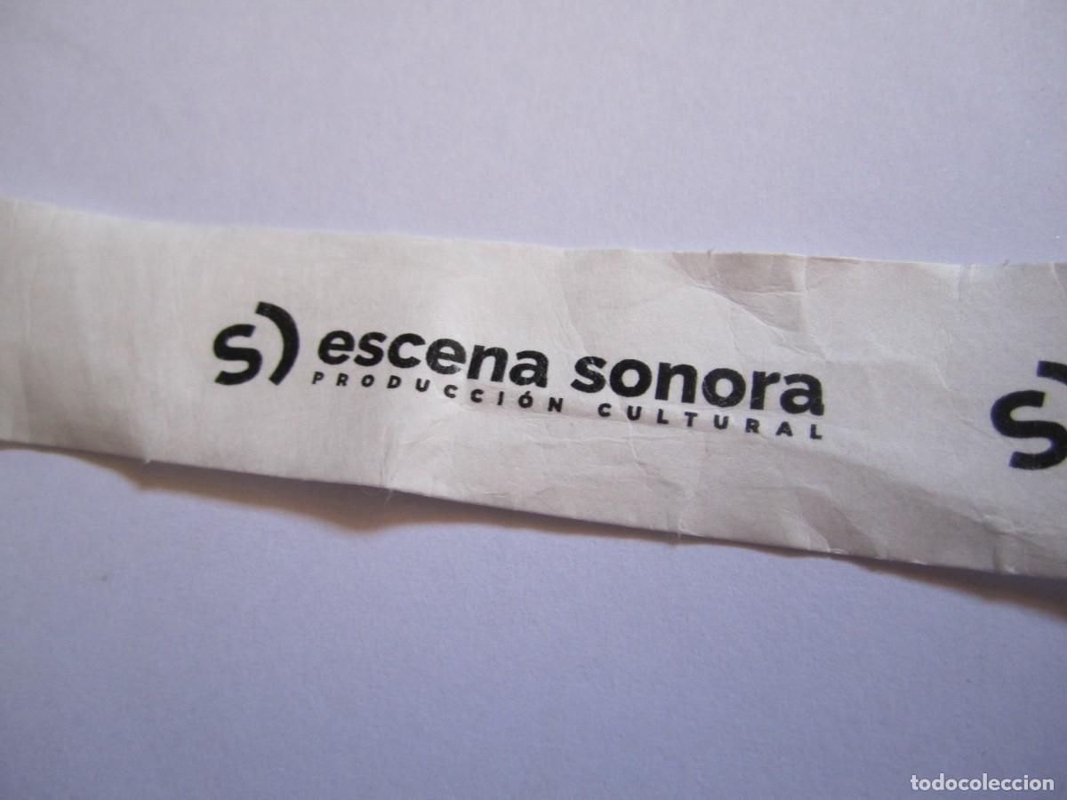 Entradas antiguas de conciertos: pulsera entrada escena sonora - Foto 2