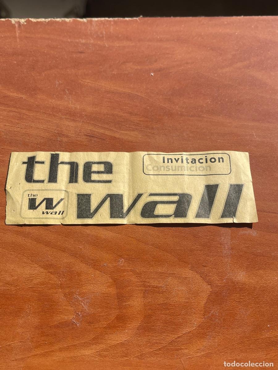 Billets de concerts: FLYER NOCHE INVITACION ENTRADA DISCOTECA THE WALL ANOS 90 MADRID AFTER RARO