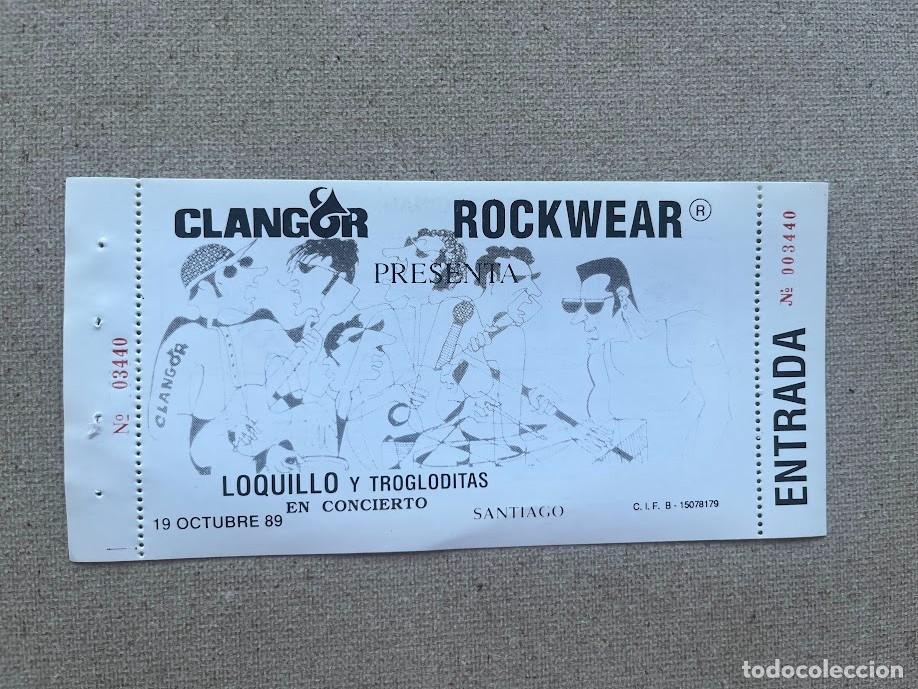 Tickets for concerts: Entrada Concierto Loquillo y Trogloditas / Glangor / 19 octubre 1989, Santiago /