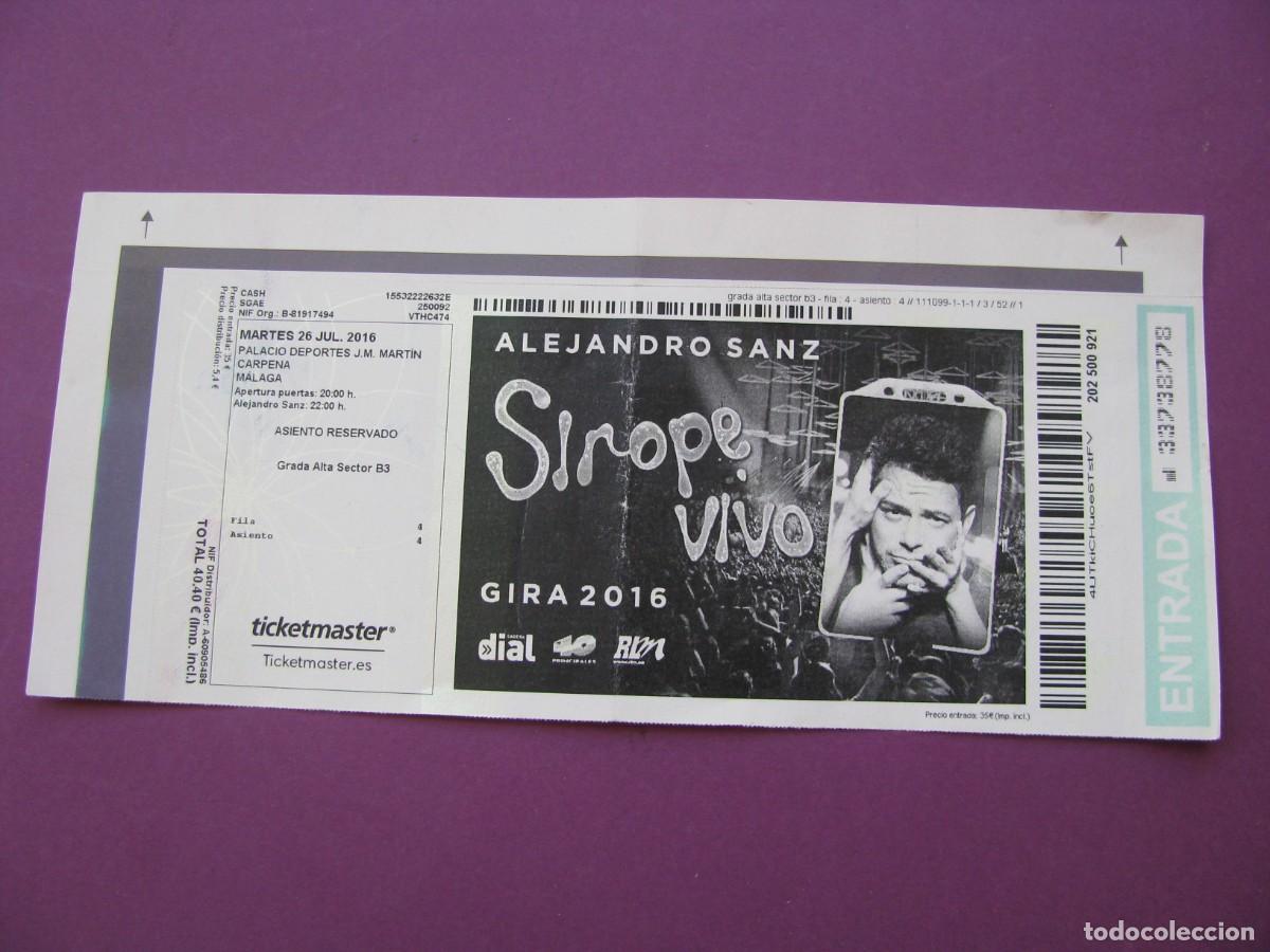 Biglietti di Concerti: ENTRADA DE CONCIERRTO. ALEJANDRO SANZ. SIROPE VIVO. GIRA 2016. MARTIN CARPENA, MALAGA.