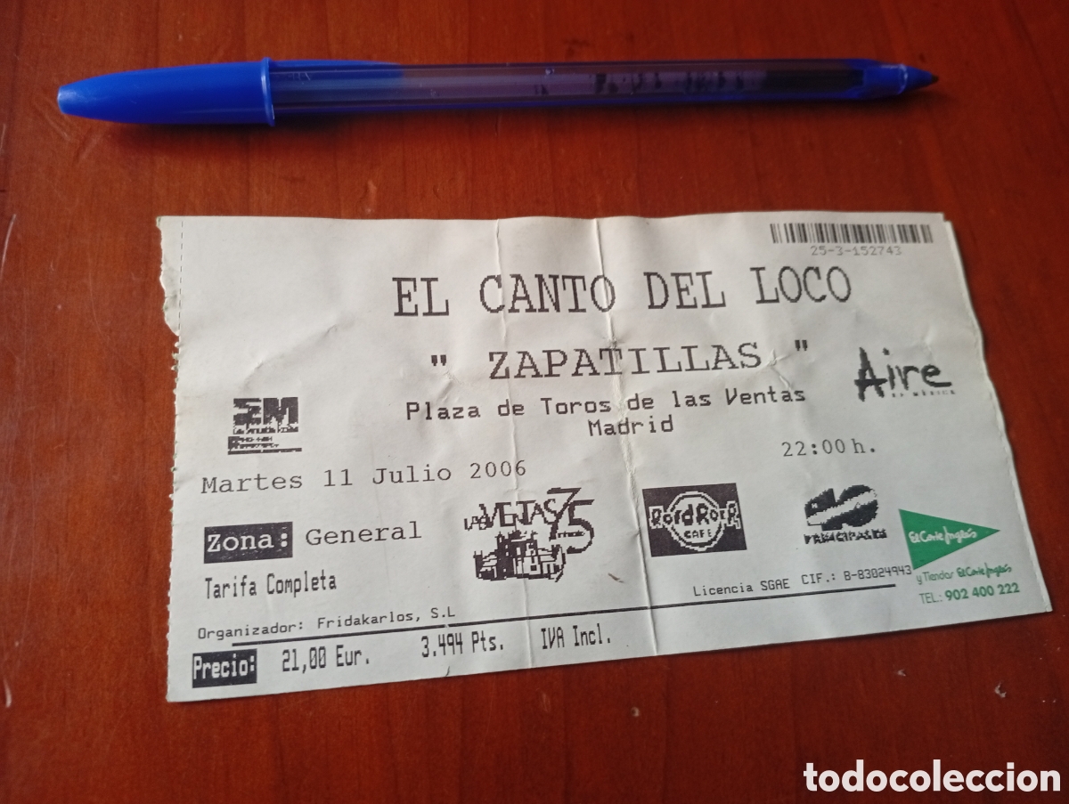 Entradas antiguas de conciertos: ENTRADA ORIGINAL EL CANTO DEL LOCO &rdquo; ZAPATILLAS&rdquo; 2006 PLAZA TOROS LAS VENTAS MADRID