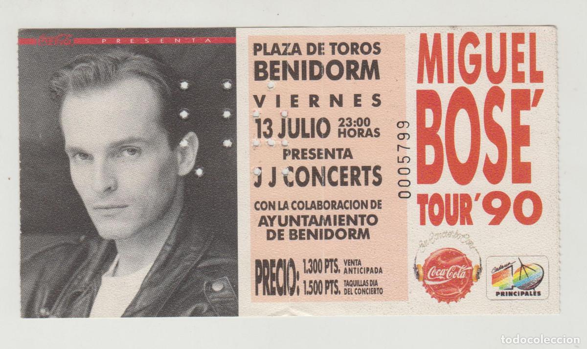 Entradas antiguas de conciertos: Entrada concierto MIGUEL BOS&Eacute; TOUR 90, Benidorm, 1990